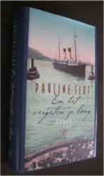 Pauline Slot : En het vergeten zo lang, Boeken, Ophalen of Verzenden, Zo goed als nieuw, Nederland