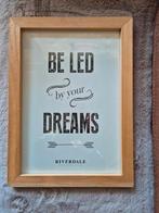 Riverdale spreuk in lijst, Huis en Inrichting, Woonaccessoires | Tekstborden en Spreuken, Ophalen of Verzenden, Nieuw