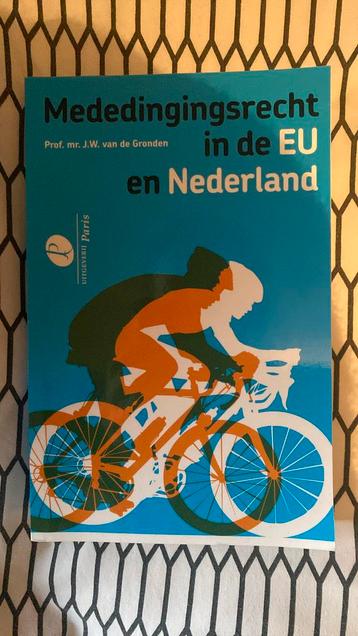 Mededingingsrecht in de EU en Nederland beschikbaar voor biedingen