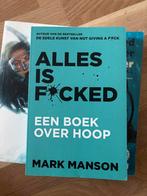 Alles is F*cked - Mark Manson, Ophalen of Verzenden, Zo goed als nieuw, Overige onderwerpen
