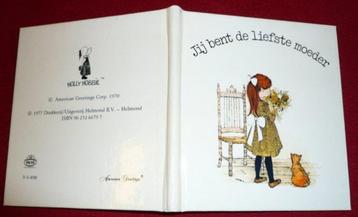 Jij bent de liefste moeder – Holly Hobbie (1977) beschikbaar voor biedingen