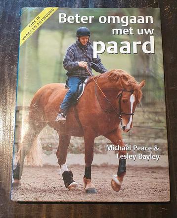 Beter omgaan met uw paard - Michael Peace en Lesley Bayley beschikbaar voor biedingen