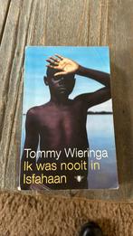 Tommy Wieringa - Ik was nooit in Isfahaan, Gelezen, Ophalen of Verzenden, Tommy Wieringa