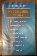 Judith Viorst – Noodzakelijk verlies, Boeken, Ophalen of Verzenden, Zo goed als nieuw, Sociale psychologie, Judith Viorst