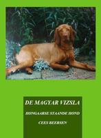 Aangeboden, Nederlandstalig vizslaboek, Ophalen of Verzenden, Nieuw, Honden