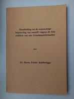 Handleiding tot de waarachtige beproeving van onszelf. (HA), Ophalen of Verzenden, Gelezen