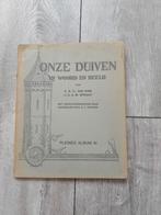 Plaatjesalbum Onze Duiven in Woord en Beeld Album III, Verzenden, Gelezen, Plaatjesalbum