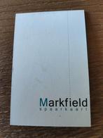 Markfield spaarkaart, Ophalen of Verzenden, Zo goed als nieuw
