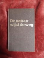 De Natuur Wijst de Weg - A. Vogel, Ophalen of Verzenden, Gelezen, A. Vogel