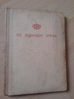DE KONINGIN SPRAK door Dra MG Schenk ea Proclamaties en, Boeken, Ophalen of Verzenden, Gelezen