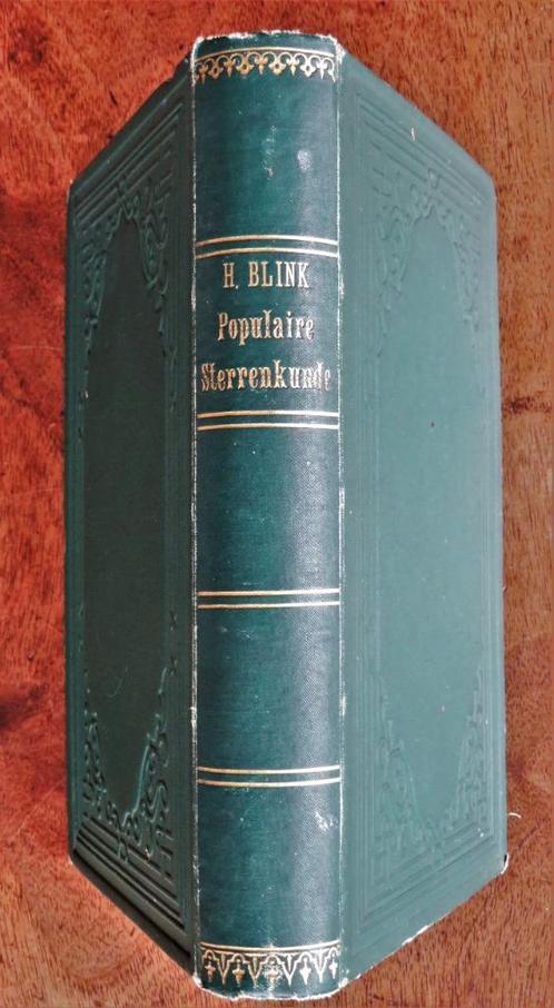 H Blink Populaire Sterrenkunde (antiek 1e druk 1894), Antiek en Kunst, Antiek | Boeken en Bijbels, Ophalen of Verzenden