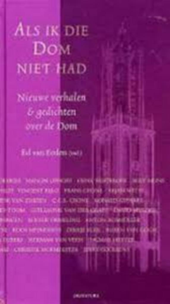 Als ik die Dom niet had, Boeken, Gedichten en Poëzie, Zo goed als nieuw, Meerdere auteurs, Ophalen of Verzenden
