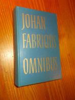 Johan Fabricus - Johan Fabricius Omnibus, Boeken, Johan Fabricus, Ophalen of Verzenden, Zo goed als nieuw, Nederland