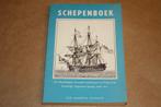 Schepenboek. Een verzameling van 156 oude zeilschepen...., Verzamelen, Scheepvaart, Gebruikt, N.v.t., N.v.t., Ophalen of Verzenden