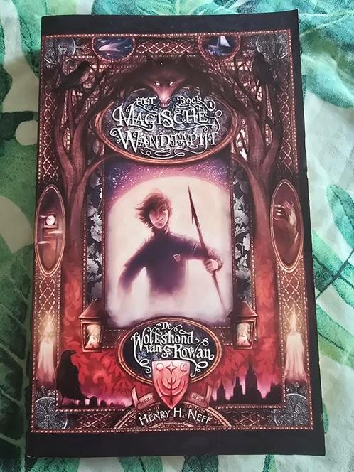 Henry H. Neff: het magische wandtapijt, wolfshond van Rowan, Boeken, Fantasy, Gelezen, Ophalen of Verzenden