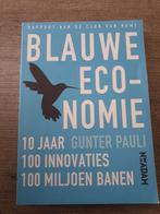 Blauwe Economie - Gunter Pauli, Ophalen of Verzenden, Gelezen, Economie en Marketing, Gunter Pauli