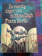 De veertig dagen van de Musa Dagh., Ophalen of Verzenden, Zo goed als nieuw