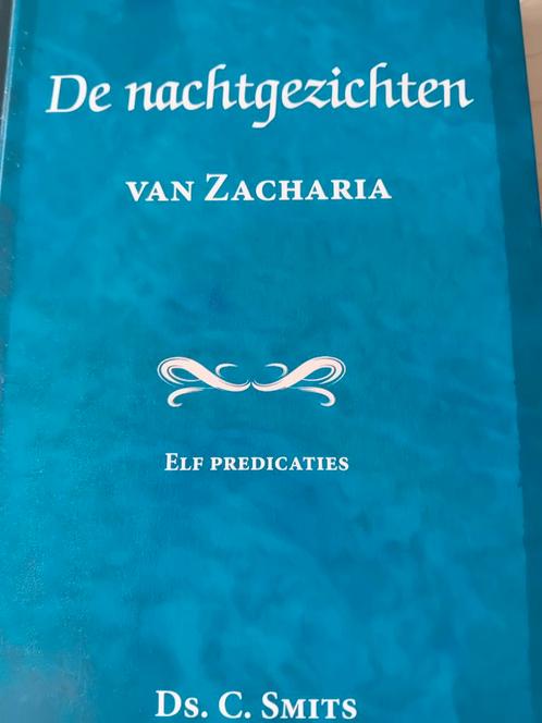 Nachtgezichten van Zacharia - Ds. C. Smits, Boeken, Godsdienst en Theologie, Gelezen, Christendom | Protestants, Ophalen of Verzenden