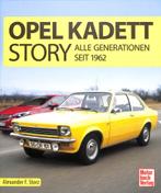 Opel Kadett-Story - Alle Generationen seit 1962, Nieuw, Alexander F. Storz, Opel, Verzenden