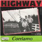 Highway - Corriamo - Ik ben zo alleen - Nr 39, Ophalen, Gebruikt, Overige formaten, Levenslied of Smartlap