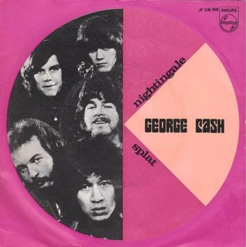 single vinyl  GEORGE CASH – Nightingale / Splat (1969 - NL) beschikbaar voor biedingen