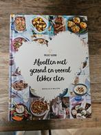 Project Gezond - Afvallen met gezond en vooral lekker eten, Boeken, Ophalen of Verzenden, Natalia & Walter, Gezond koken, Nederland en België
