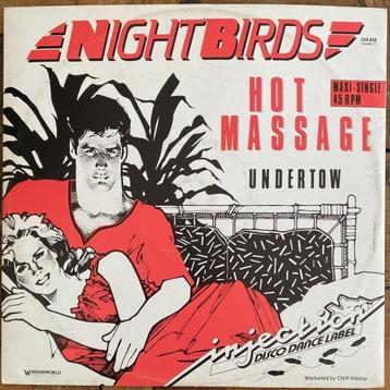 Nightbirds – Hot Massage 12" EP Maxi (1984 NL) beschikbaar voor biedingen