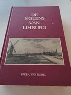 De molens van Limburg P.W.E.A. van Bussel, Boeken, Ophalen of Verzenden, Overige onderwerpen
