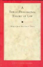 A Three-Dimensional Theory of Law NR0144, Gelezen, Verzenden, M.J.F. Y Tella, Alpha