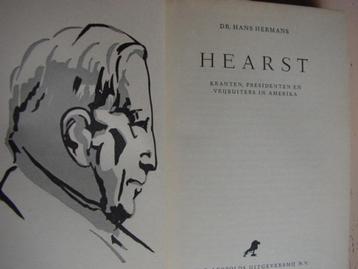 Hearst - Kranten, presidenten en vrijbuiters in Amerika beschikbaar voor biedingen