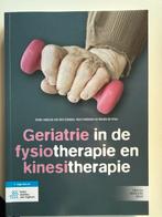 Geriatrie in de fysiotherapie en kinesitherapie, Boeken, Ophalen of Verzenden, Zo goed als nieuw, Sociale wetenschap