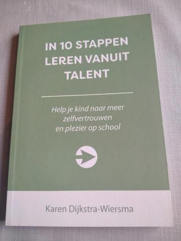 In 10 stappen leren vanuit talent - Karen Dijkstra-Wiersma beschikbaar voor biedingen