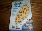 vogels van texel vogelgids 400+ vogelsoorten met afbeelding, Ophalen of Verzenden, Nieuw, Overige onderwerpen