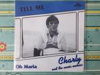 Charly and the Music Makers  - Tell me - Oh Maria, Ophalen