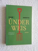 Bonne Speerstra - Underweis - Ferhalen fan en oer plattelân, Ophalen of Verzenden, 20e eeuw of later, Zo goed als nieuw