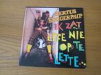 Bertus Staigerpaip -Ik Zat Effe Nie Op The Lette 1990 Single, Cd's en Dvd's, Vinyl Singles, Nederlandstalig, Gebruikt, Ophalen of Verzenden