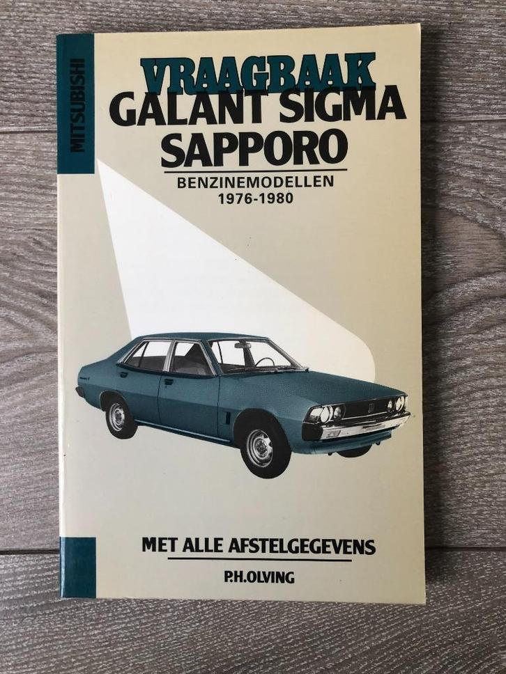 Vraagbaak Mitsubishi Galant Sigma, Sapporo 1976-1980, Auto diversen, Handleidingen en Instructieboekjes, Ophalen of Verzenden