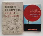 Cliënt e. Busken, jeroen brouwers nieuw boek, Ophalen of Verzenden, Nieuw, Jeroen Brouwers
