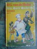 Inde Soete Suikerbol - omnibus deel 2 - W.G. van de Hulst, Boeken, Ophalen of Verzenden, Gelezen, W.G. van de Hulst, Fictie algemeen