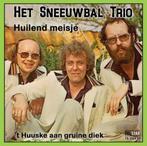 Het Sneeuwbaltrio - Huilend Meisje’/t Huuske bie gruine diek, Verzenden, Nieuw in verpakking, Overige formaten, Levenslied of Smartlap