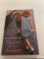 Lesley Kagen: Fluiten in het donker, Ophalen of Verzenden, Zo goed als nieuw