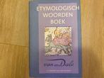 Etymologisch woordenboek, Boeken, Woordenboeken, Ophalen of Verzenden, Zo goed als nieuw, Van Dale, Nederlands