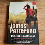 James Patterson - Het zesde slachtoffer, Ophalen of Verzenden, Gelezen, James Patterson, Nederland