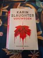 Karin slaughter - verzwegen (NL), Ophalen, Gelezen