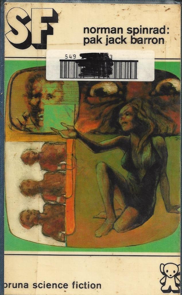 Norman Spinrad - Pak Jack Barron, Boeken, Science fiction, Gelezen, Ophalen of Verzenden