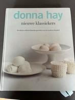 Donna Hay - Nieuwe Klassiekers kookboek, Voorgerechten en Soepen, Ophalen of Verzenden, Zo goed als nieuw, Europa