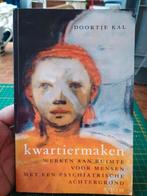 D. Kal - Kwartiermaken, Ophalen of Verzenden, Zo goed als nieuw, D. Kal