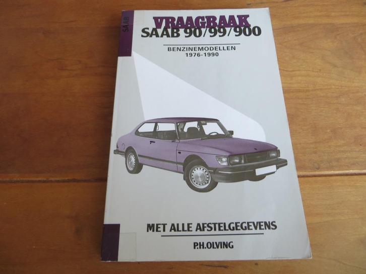 Vraagbaak Saab 90, Saab 99, 99 Turbo, Saab 900 +turbo '76-90, Auto diversen, Handleidingen en Instructieboekjes, Ophalen of Verzenden