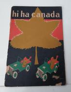 Hi Ha Canada, een bevrijdingsverhaal, Mart Kempers, ca. 1945, Boeken, Oorlog en Militair, Gelezen, Ophalen of Verzenden, Tweede Wereldoorlog