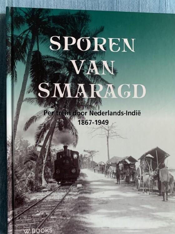 Spoorwegen - Nederlands Indië - Treinen, Boeken, Ophalen of Verzenden, Zo goed als nieuw